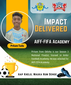 Pritam from Odisha is our Season 3 National Finalist, trained in Ardor Football Academy. He was selected for AIFF-FIFA Academy